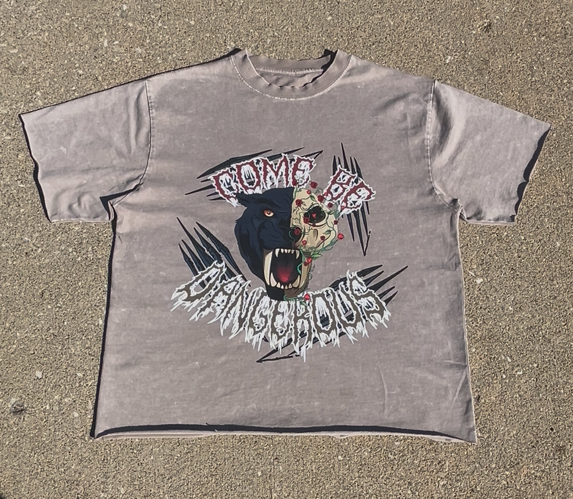 Come Be Dangerous Copped Tee